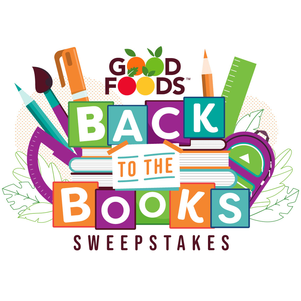 Good Foods Back The Books Sweepstakes